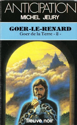 [FNA 1181] • [Goer de la Terre 02] • Goer-Le-Renard